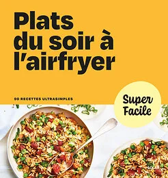 Plats du soir à l'airfryer
