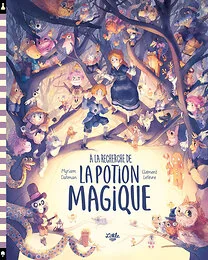 À la recherche de la potion magique