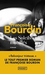 Les soleils mouillés