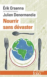Nourrir sans dévaster