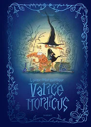 Le pique-nique maléfique de Varice et Mordicus