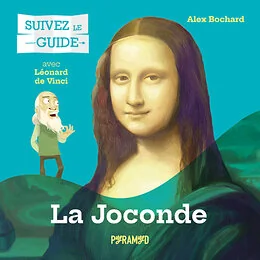 Suivez le guide : La Joconde