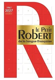Le Petit Robert de la langue française - 2027