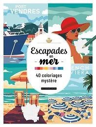Escapades en  mer - 40 Coloriages Mystère