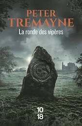 La ronde des vipères