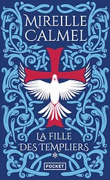 La Fille des Templiers - tome 1