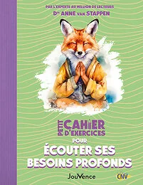 Petit Cahier d'exercices pour écouter ses besoins profonds