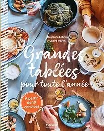 Grandes tablées pour toute l'année