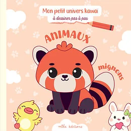 Animaux mignons - à dessiner pas à pas