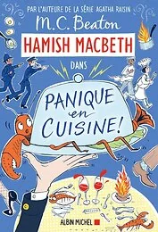 Hamish Macbeth 29 - Panique en cuisine !