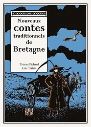 Nouveaux contes traditionnels de Bretagne