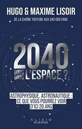 2040 Tous dans l'espace ? 