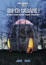 Super cabane !